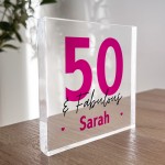 50th Birthday Gift Personalised Acrylic Block 50 And Fabulous