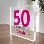 50th Birthday Gift Personalised Acrylic Block 50 And Fabulous