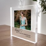 Will You Be My Bridesmaid Gift Personalised Photo Plaque