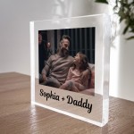 Personalised Gift For Daddy From Daughter Acrylic Block Plaque