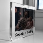 Personalised Gift For Daddy From Daughter Acrylic Block Plaque