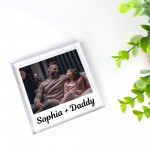 Personalised Gift For Daddy From Daughter Acrylic Block Plaque