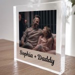 Personalised Gift For Daddy From Daughter Acrylic Block Plaque