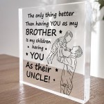 Brother Gifts From Sister Big Brother Acrylic Plaque Gift