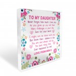 Daughter Gifts From Mum Acrylic Freestanding Keepsake Plaque 