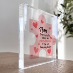 Acrylic Block Puzzle Piece For Nan Nanny Love Hearts Cute