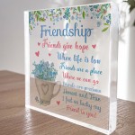 Friendship Gifts Acrylic Plaque Friendship Gift for Her