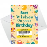 Best Wishes Birthday Card Funny Joke Reduced Cheap Birthday 