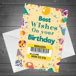 Best Wishes Birthday Card Funny Joke Reduced Cheap Birthday 