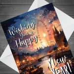 Happy New Year Greetings Card For Family Friends Colleague