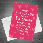 Valentines Day Card For Daughter Love Card From Mum Daughter