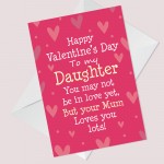 Valentines Day Card For Daughter Love Card From Mum Daughter