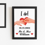 Personalised I Do Gifts Wedding Day Gift For Couple Framed Print