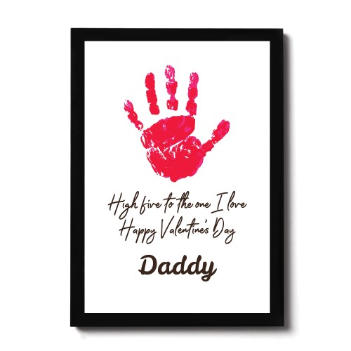 Valentines Day Gift For Daddy From Baby Framed Print Valentines