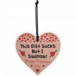 Funny Rude Humour Gift For Valentines Day For Husband Boyfriend