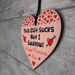 Funny Rude Humour Gift For Valentines Day For Husband Boyfriend