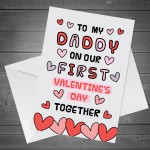 To My Daddy On Our First Valentine's Day, Valentine's Day Card