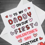 To My Daddy On Our First Valentine's Day, Valentine's Day Card