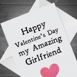 Happy Valentines Day Card For Amazing Girlfriend