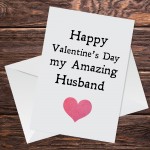 Happy Valentines Day Card For Amazing Husband, Valentines Card