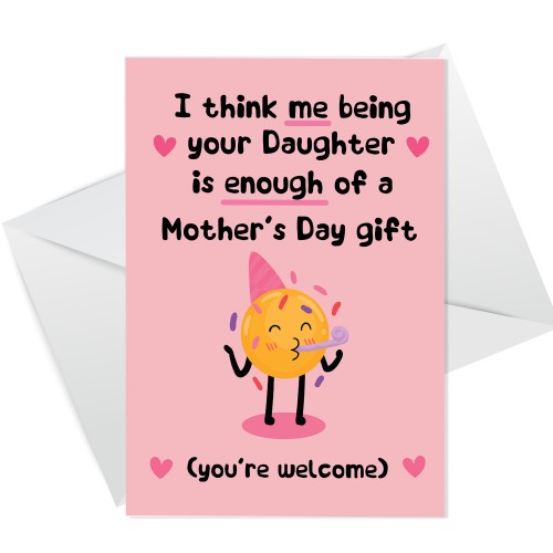 Funny Mothers Day Card For Mum Joke Mum Card Mum Card