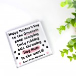 Funny Mothers Day Gift From Dog, Dog Mum Gift, Mothers Day Gift