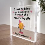 Funny Mothers Day Gift From Granddaughter Mothers Day Gifts Joke