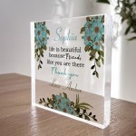 Friendship Gifts Acrylic Plaque Friendship Gift for Her Friends