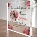 Gift For Mum Best Friend For Mothers Day Personalised Photo Sign