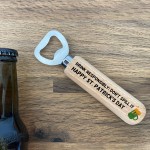 Gift For St Patricks Day Friendship Gift Bottle Opener Beer Gift