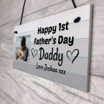 Personalised 1st Fathers Day Gift For Daddy Hanging Photo Plaque