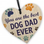 Dog Dad Gift For Fathers Day Birthday Wooden Hanging Heart Gift