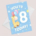 8th Birthday Age 8 Children's Kids Baby Giraffe Greetings Card