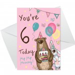 Youre 6 Today Birthday Card Sixth Birthday Card For Daughter