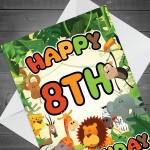 8th Birthday Card for Boy Girl Jungle Safari Animals 8 Years