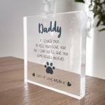 Funny Gift For Dad Daddy On Fathers Day From The Dog