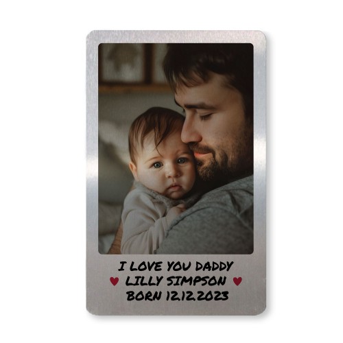 I Love You Daddy Personalised Metal Wallet Photo Card