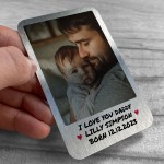 I Love You Daddy Personalised Metal Wallet Photo Card