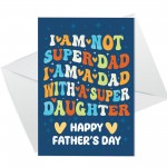 Funny Fathers Day Card From Daughter FATHERS DAY CARD