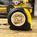 Gift For SUPER DAD Engraved Tape Measure Dad Gifts