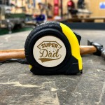 Gift For SUPER DAD Engraved Tape Measure Dad Gifts