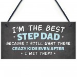 Step Dad Hanging Sign Novelty Gift For Fathers Day His Birthday