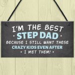 Step Dad Hanging Sign Novelty Gift For Fathers Day His Birthday