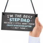 Step Dad Hanging Sign Novelty Gift For Fathers Day His Birthday