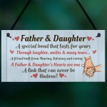 Father and Daughter Hanging Sign Dad Gift From Daughter Fathers