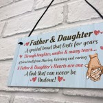 Father and Daughter Hanging Sign Dad Gift From Daughter Fathers