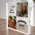 Personalised Sister Birthday Gifts Custom Acrylic Freestanding