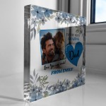 Dad Acrylic Plaque Gift for Dad Personalised Photo Plaque