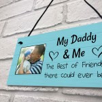 Personalised My Daddy And Me Plaque Gift For Daddy For Birthday