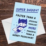 Fathers Day Card for Daddy Cute Super Daddy Design Birthday Card